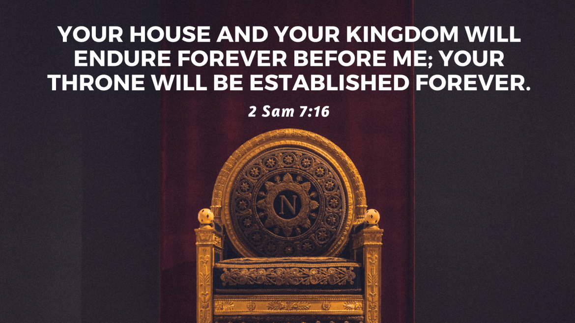 2 Sam 7:1-17 – God’s Story, Our Story: God’s King