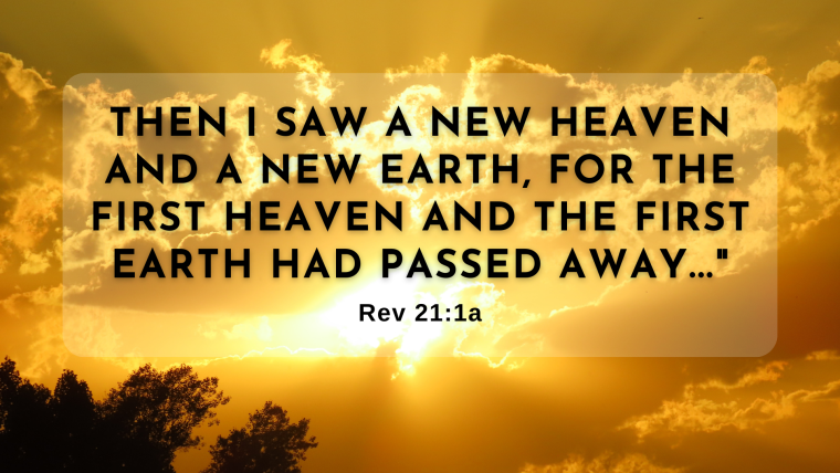 Revelation 21:22-22:5 – God’s Story, Our Story: New Creation