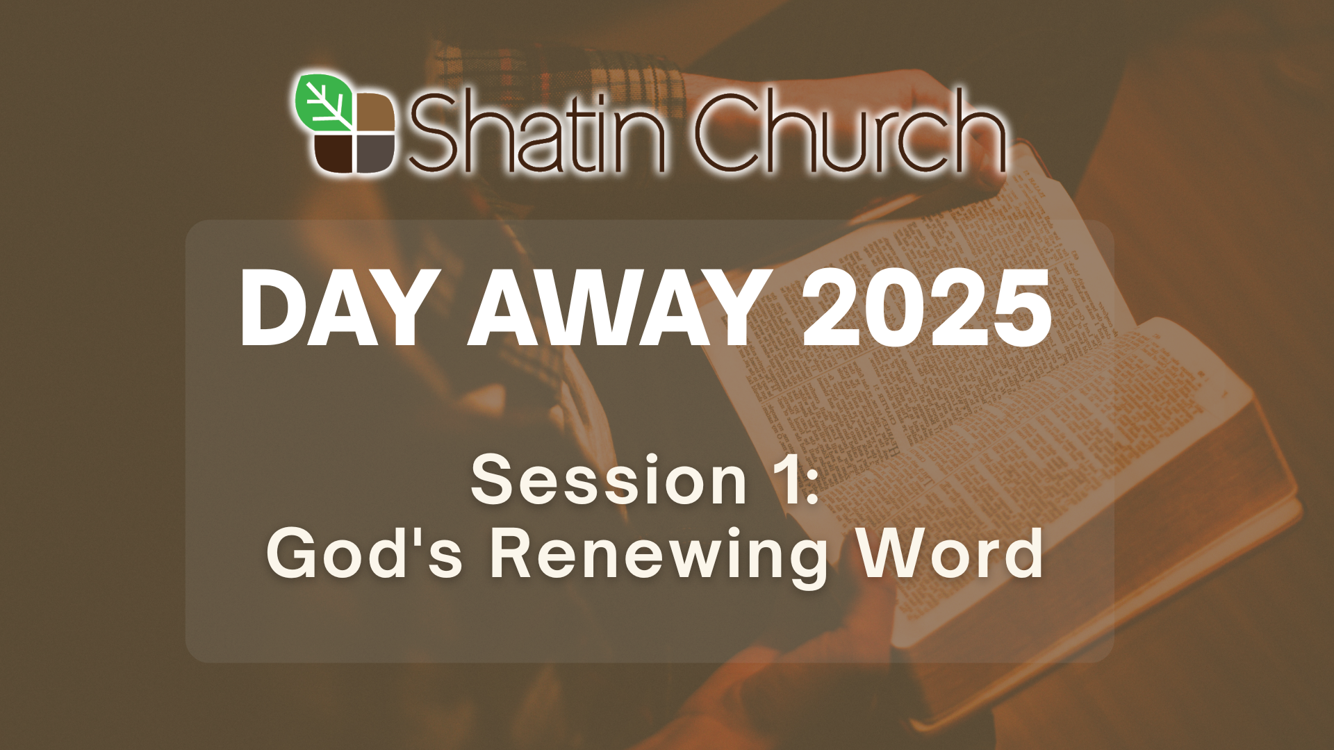 Nehemiah 8:1-9:3 – Day Away Session 1: God’s Renewing Word