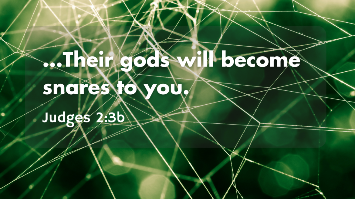 Judges 2:4-3:6 – Judges: Spiritual Prostitution