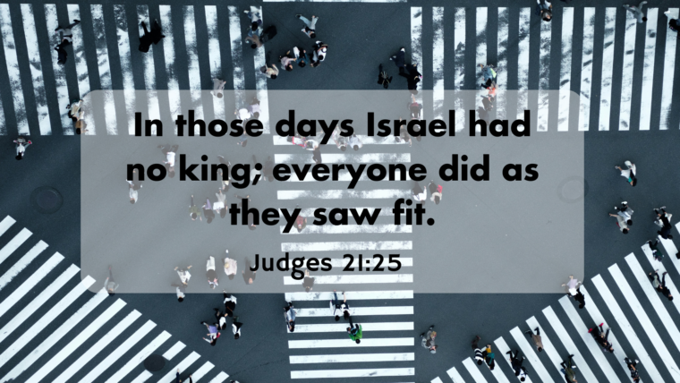Judges 19:1-30 – Judges: Men Without A King