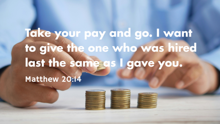 Matthew 20:1-16 – Upside Down Kingdom: Gracious King 