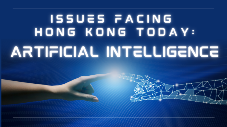 Isaiah 44:12-23 – Issues Facing Hong Kong Today: Artificial Intelligence
