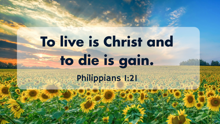 Philippians 1:12-30 – To Live Is Christ: Worthy Life 